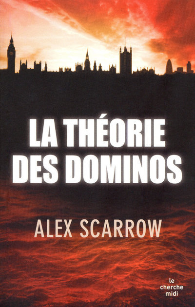 Kniha La théorie des dominos Alex Scarrow