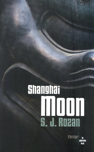 Book Shanghai moon S. J. Rozan