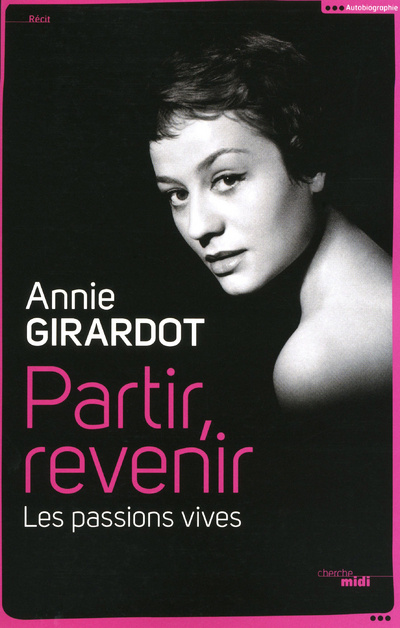 Книга Partir, revenir (nouvelle édition augmentée) Annie Girardot