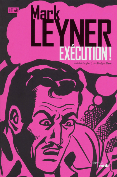 Knjiga Exécution ! Mark Leyner