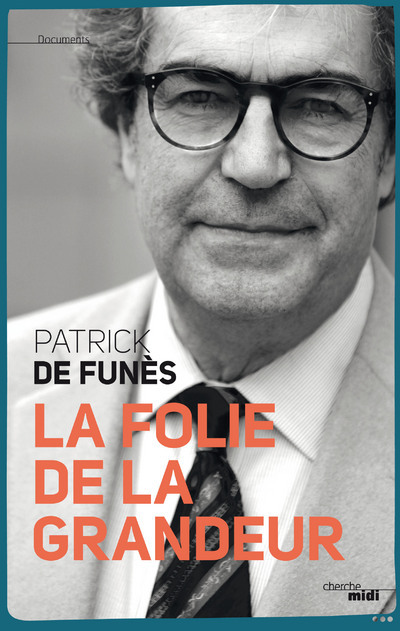 Kniha La folie de la grandeur Patrick de Funès
