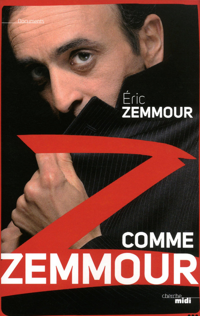 Kniha Z comme Zemmour Éric Zemmour