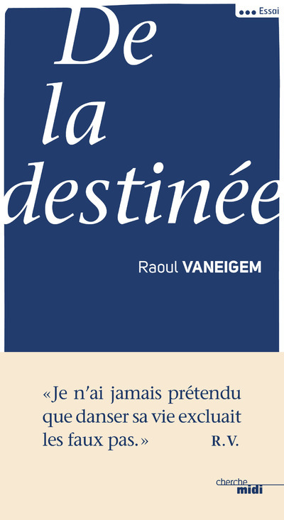 Książka De la destinée Raoul Vaneigem