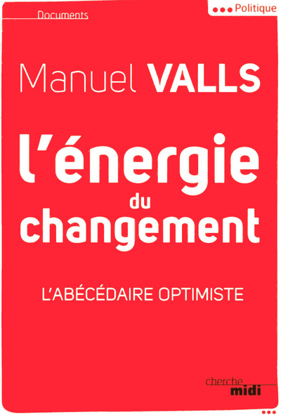 Kniha L'énergie du changement Manuel Valls
