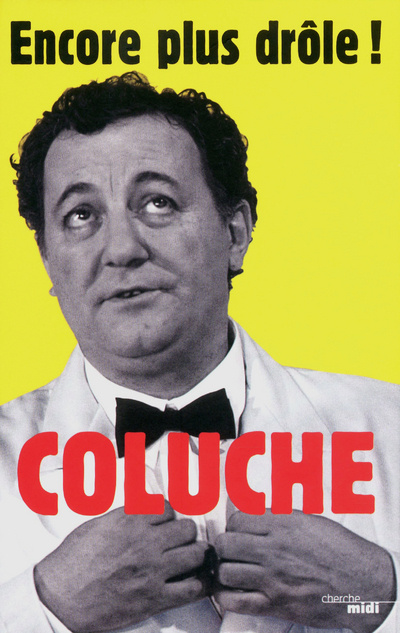 Book Encore plus drôle Coluche