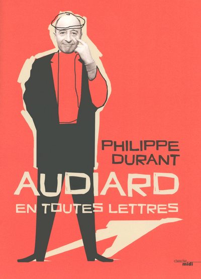 Kniha Audiard en toutes lettres Philippe Durant