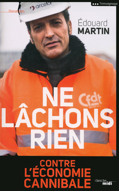 Knjiga Ne lâchons rien Édouard Martin