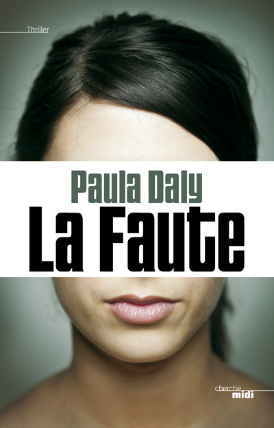 Kniha La Faute Paula Daly