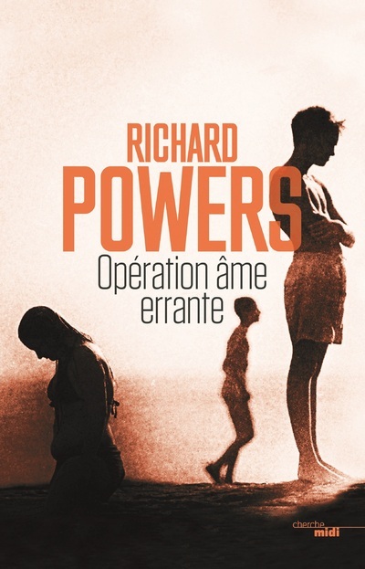 Knjiga Opération âme errante Richard Powers