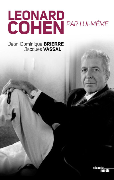 Kniha Léonard Cohen par lui-même Jean-Dominique Brierre