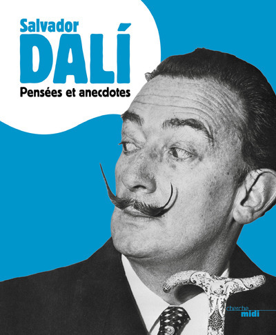 Kniha Pensées et anecdotes Salvador Dali