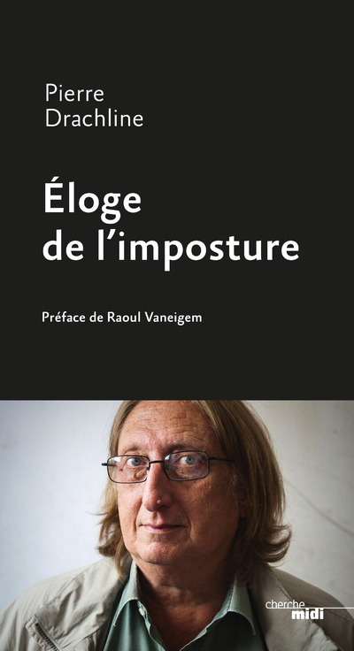 Knjiga Eloge de l'imposture Pierre Drachline