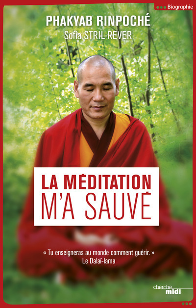 Libro La méditation m'a sauvé rinpoché Phakyab