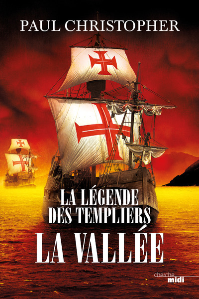 Buch La Légende des Templiers - tome 7 La Vallée Paul Christopher