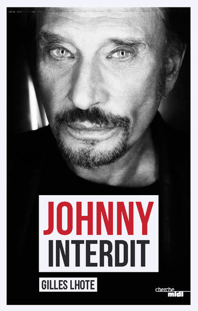 Knjiga Johnny interdit Gilles Lhote