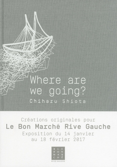 Knjiga Where are we going ? Chiharu Shiota