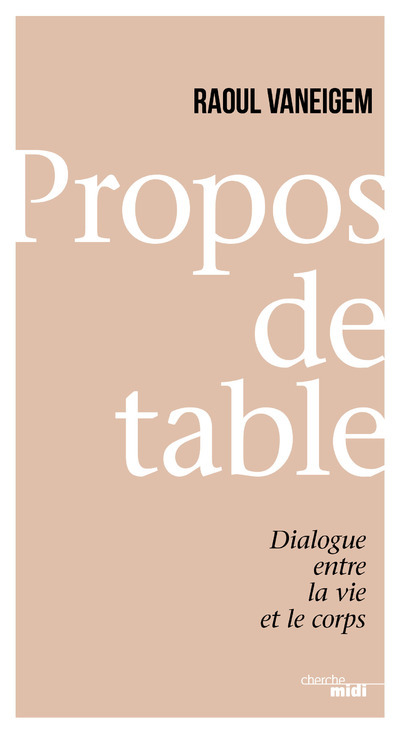 Knjiga Propos de table Raoul Vaneigem
