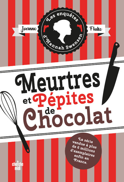 Книга Les Enquêtes d'Hannah Swensen - tome 1 Meurtres et pépites de chocolat Joanne Fluke