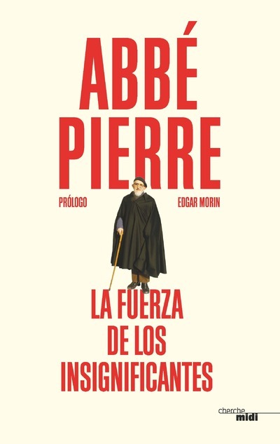 Knjiga La Force des infiniment petits (version espagnole) Abbé Pierre