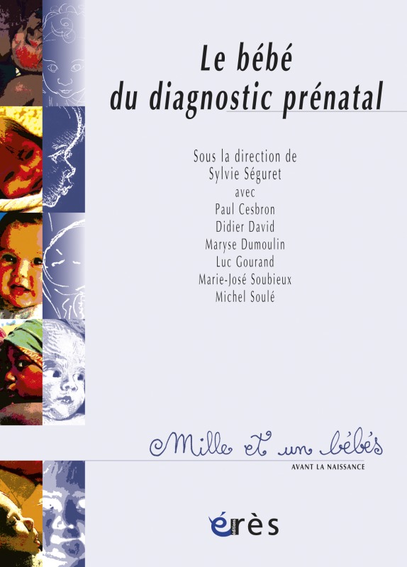 Carte Le bébé du diagnostic prénatal SEGURET SYLVIE