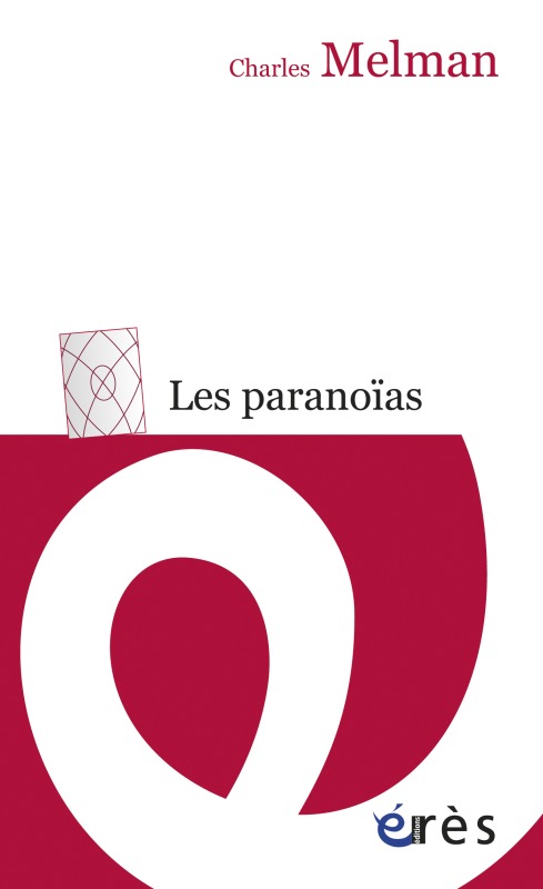 Knjiga Les paranoïas MELMAN CHARLES