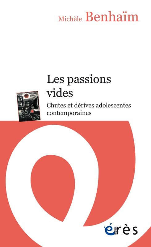 Knjiga LES PASSIONS VIDES BENHAIM MICHÈLE