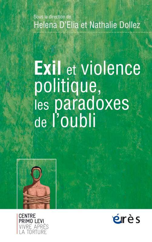 Kniha Exil et violence politique, les paradoxes de l'oubli Dollez