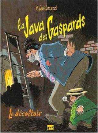 Boek La Java des gaspards - Tome 02 Pierre Guilmard