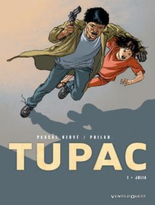 Kniha Tupac - Tome 01 