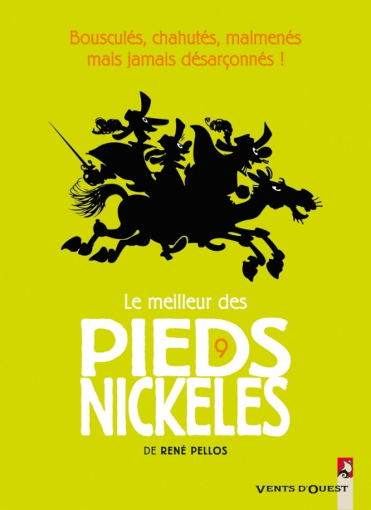Kniha Le Meilleur des Pieds Nickelés - Tome 09 Monsieur René Pellos