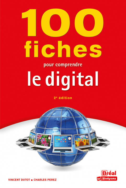 Книга 100 fiches pour comprendre le digital DUTOT