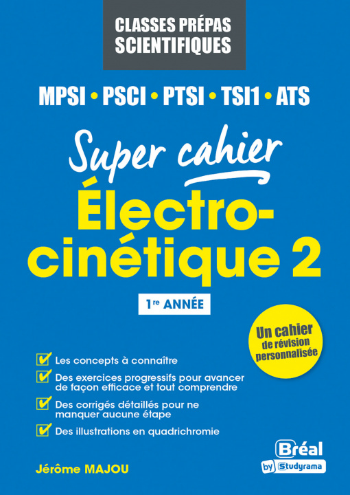 Könyv Electrocinétique 2 MPSI, PCSI, PTSI,TSI1, ATS MAJOU