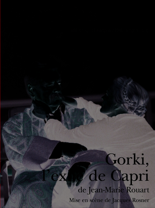 Carte Gorki,L'Exile de Capri Jean-Marie Rouart