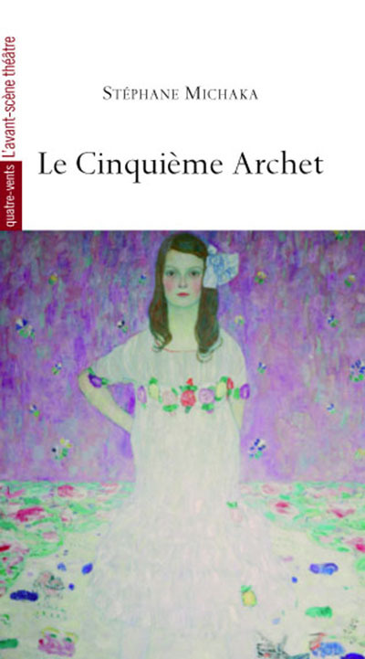 Kniha Le Cinquieme Archet Stéphane Michaka