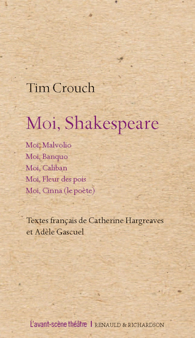 Book Moi, Shakespeare Tim Crouch