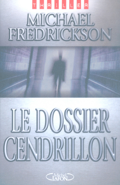 Knjiga Le dossier Cendrillon Michael Fredrickson