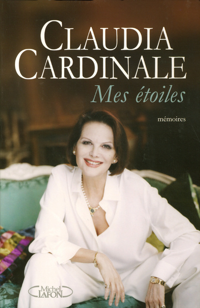 Книга Mes étoiles Claudia Cardinale