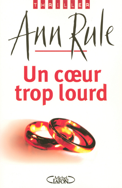Kniha Un coeur trop lourd Ann Rule