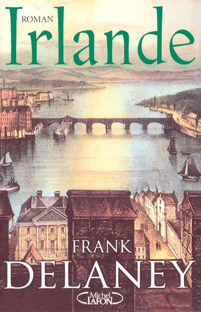 Kniha Irlande Frank Delaney
