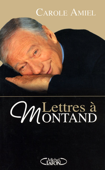 Kniha Lettres à Montand Carole Amiel