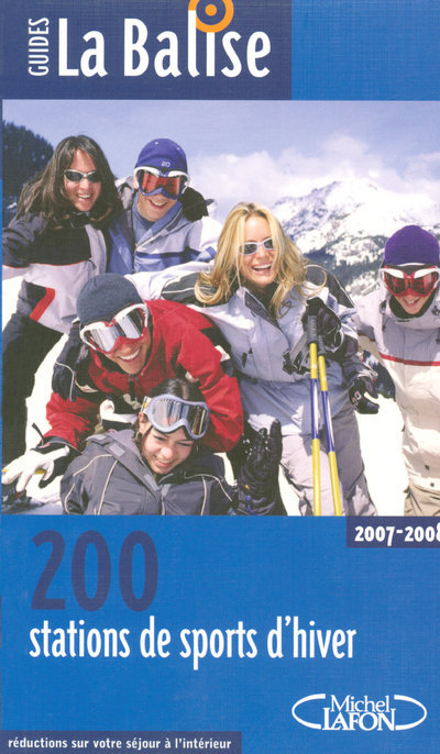 Carte La balise - 200 stations de sports d'hiver testées pour vous 2007-2008 collegium