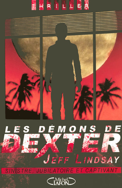 Kniha Les démons de Dexter Jeffry P. Lindsay