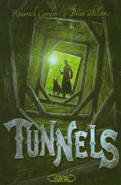 Book Tunnels T01 Roderick Gordon