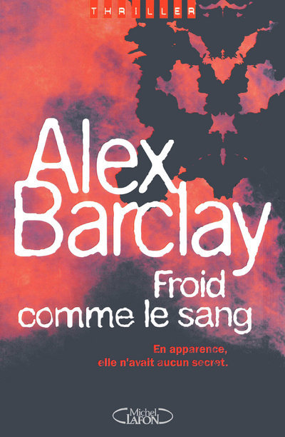 Knjiga Froid comme le sang Alex Barclay