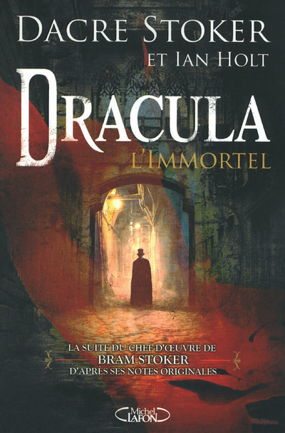 Kniha Dracula l'immortel Dacre Stoker