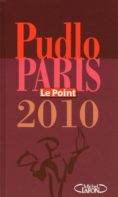 Könyv Pudlo Paris le point 2010 Gilles Pudlowski