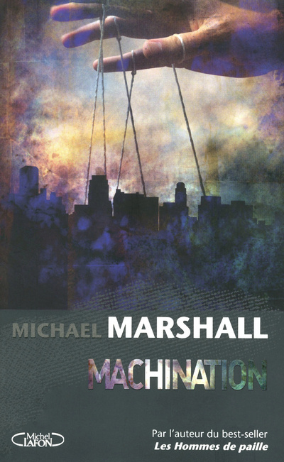 Knjiga Machination Michael Marshall
