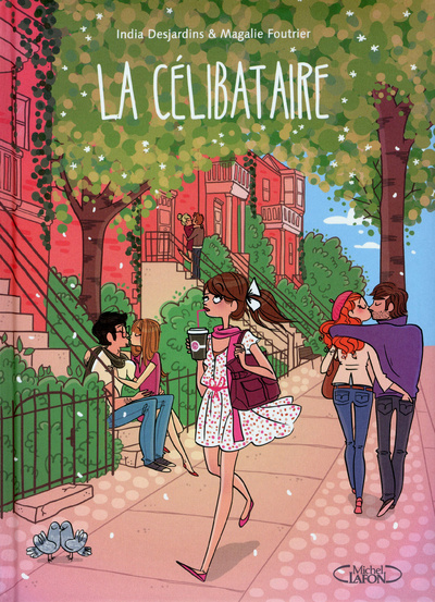 Knjiga La Célibataire India Desjardins