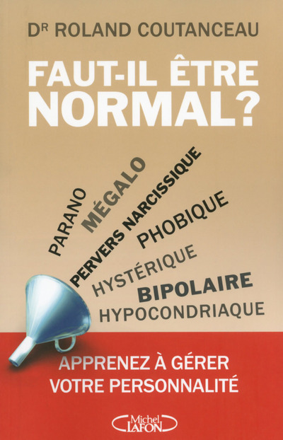 Knjiga Faut-il être normal ? Roland Coutanceau