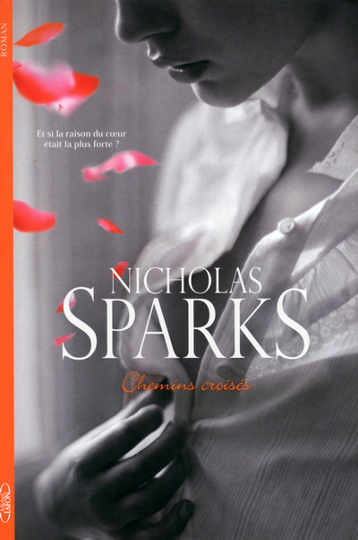 Knjiga Chemins croisés Nicholas Sparks